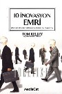 10 İnovasyon Emri Jonathan Littman, Tom Kelley