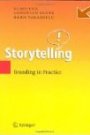 Storytelling: Branding in Practice Klaus Fog, Christian Budtz, Baris Yakaboylu