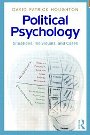 Political Psychology: Situations, Individuals, and Cases David P. Houghton