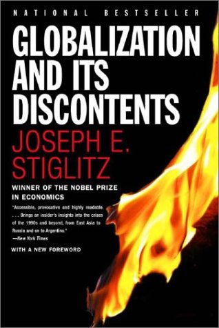 Globalization and Its Discontents Joseph Stiglitz 