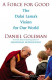A Force for Good: The Dalai Lama\\’s Vision for Our World Daniel Goleman 