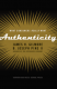 Authenticity: What Consumers Really Want James H. Gilmore, B. Joseph Pine II 
